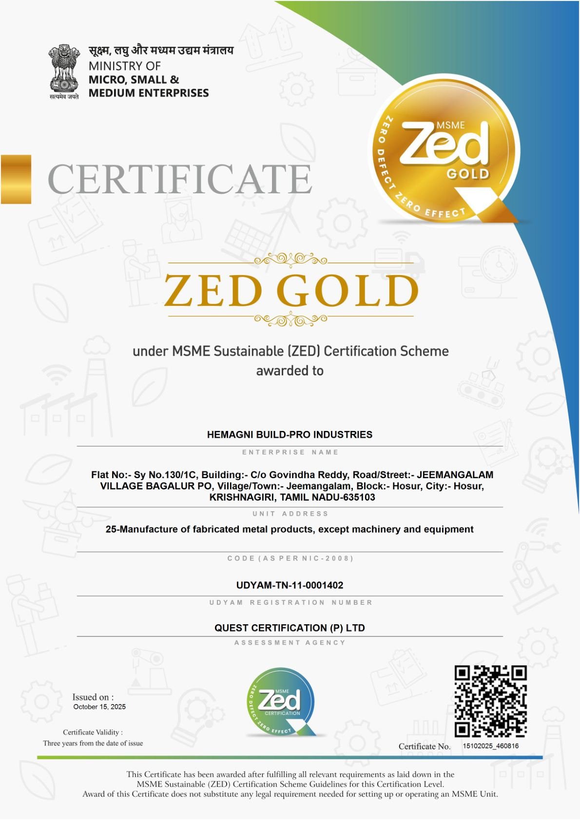 ZED Gold Certificate - Ministry of MSME, Government of India - Hemagni Build Pro